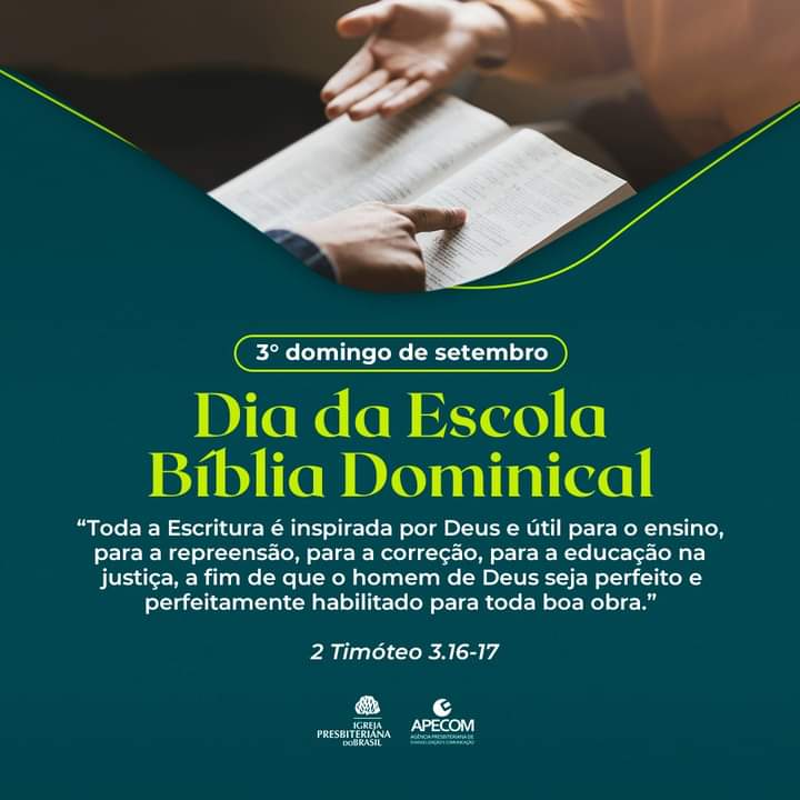 Dia da Escola Dominical! – Celebramos no 3ºDomingo de Setembro